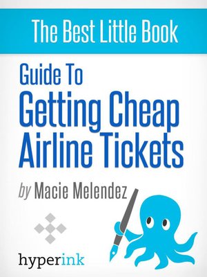 cover image of How to Buy Cheap Airline Tickets to Anywhere in the World